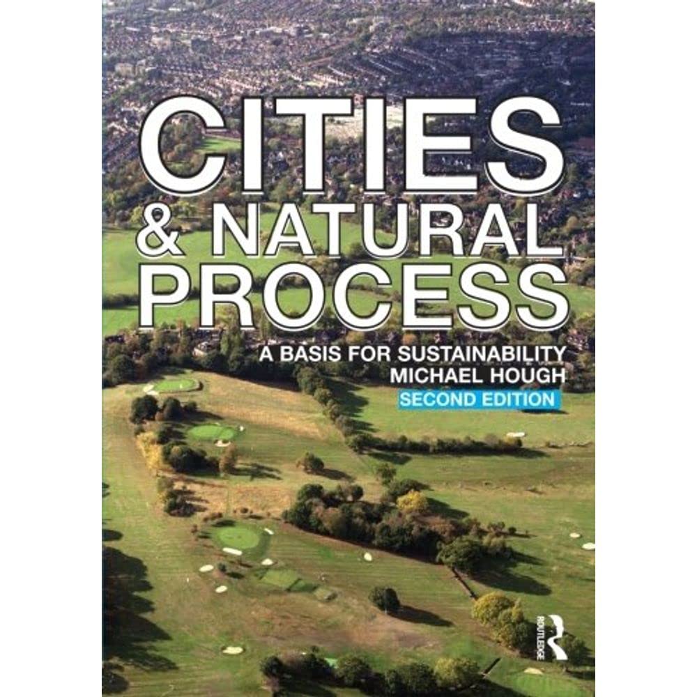 Cities And Natural Process