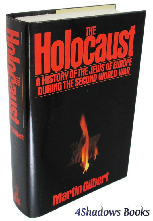 The Holocaust A History Of The Jews Of Europe During The Second World War