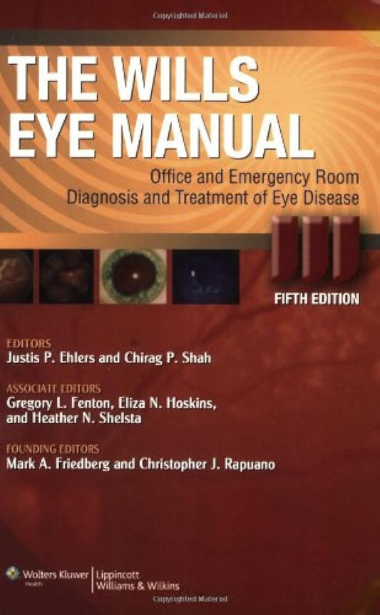 The Wills Eye Manual Office And Emergency Room Diagnosis And Treatment Of Eye Disease