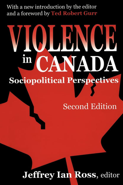 Violence In Canada Sociopolitical Perspectives