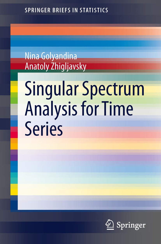 Singular Spectrum Analysis For Time Series