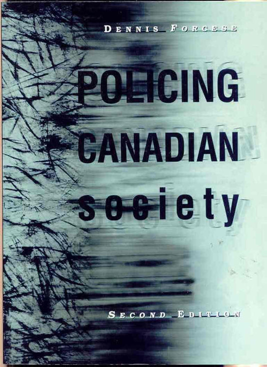 Policing Canadian Society