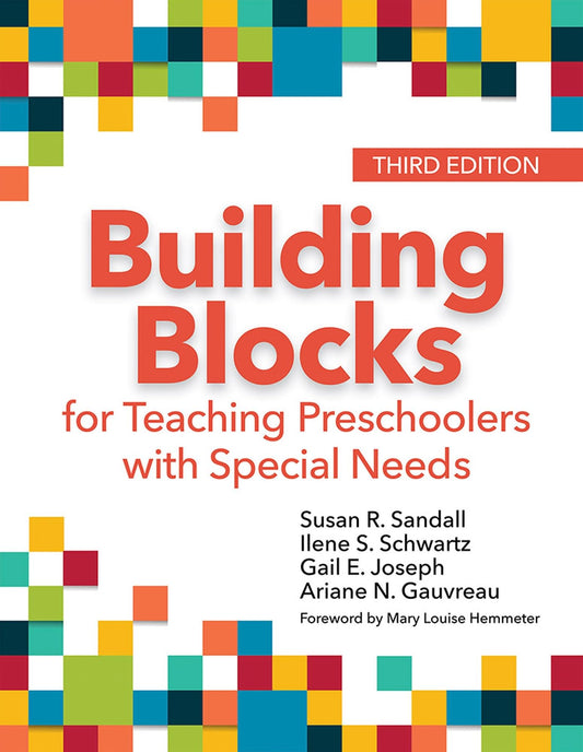 Building Blocks For Teaching Preschoolers With Special Needs