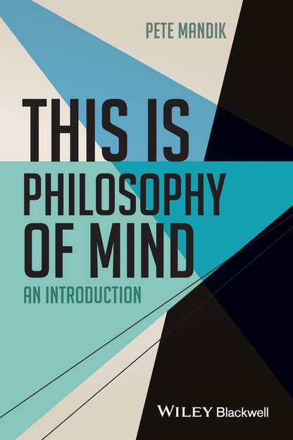 This Is Philosophy Of Mind An Introduction