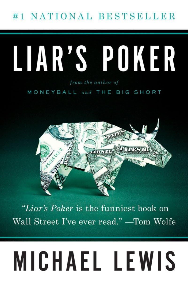 Liars Poker Rising Through The Wreckage On Wall Street