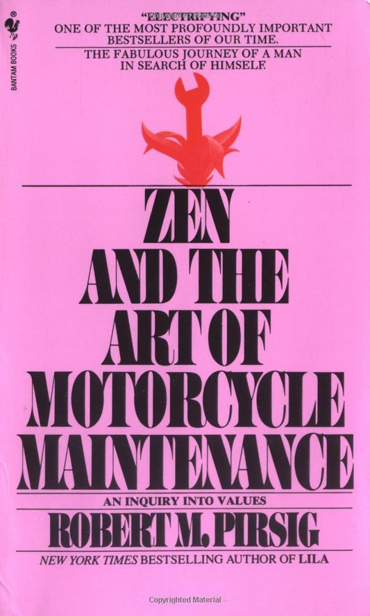 Zen And The Art Of Motorcycle Maintenance