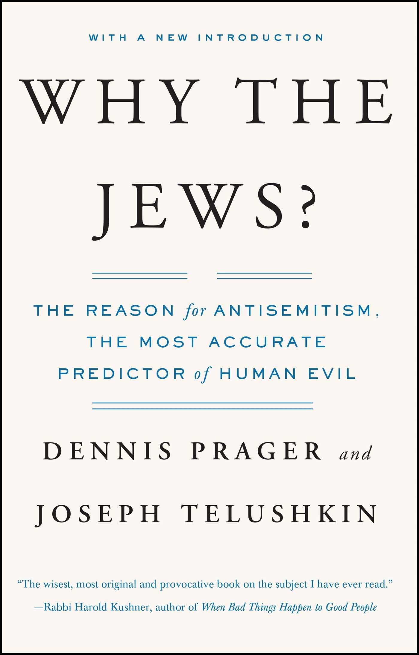 Why The Jews? The Reason For Antisemitism