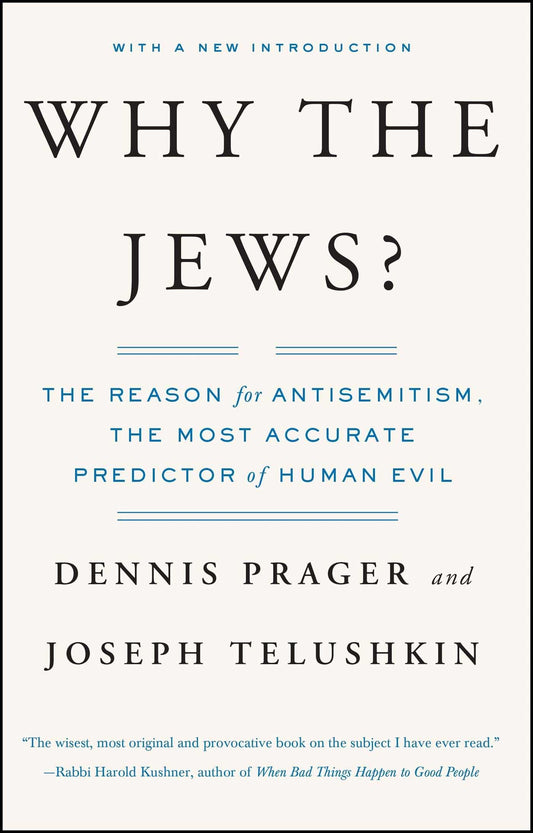 Why The Jews? The Reason For Antisemitism