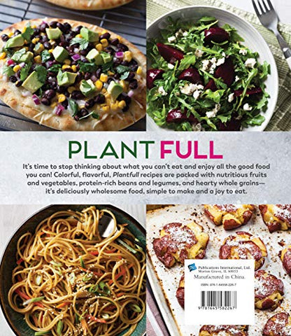 Plantfull Deliciously Wholesome Recipes Packed With Vegetables