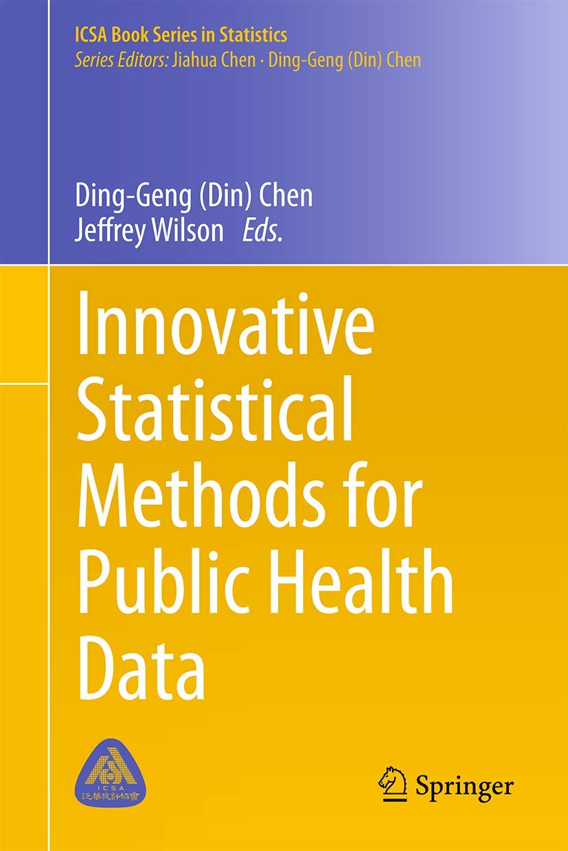 Innovative Statistical Methods For Public Health Data