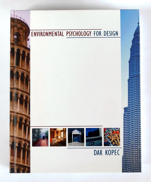 Environmental Psychology for Design Kopec, Dak