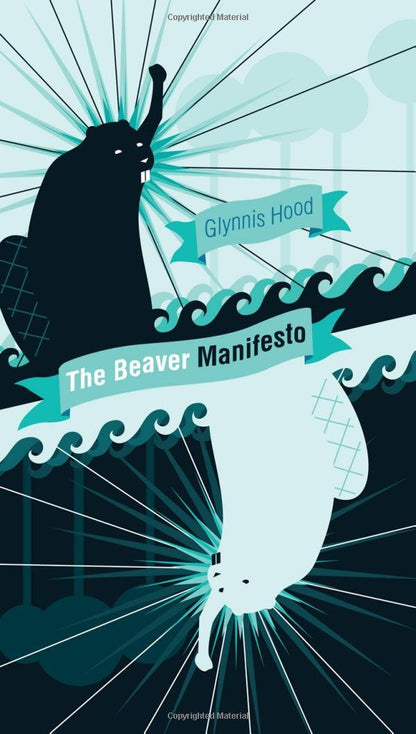 The Beaver Manifesto