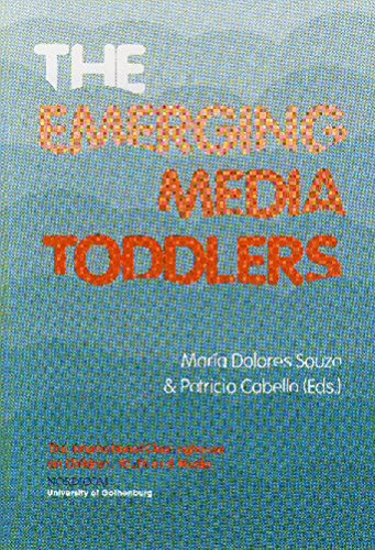 Emerging Media Toddlers [Paperback] Souza, Maria Dolores and Cabello, Patricio