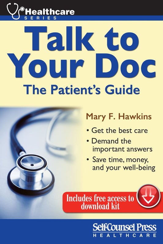 Talk To Your Doc The Patient's Guide