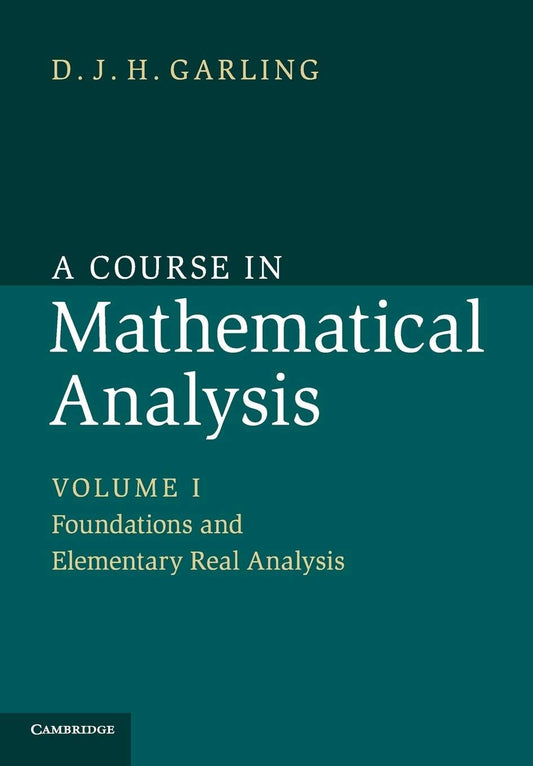 A Course In Mathematical Analysis Volume