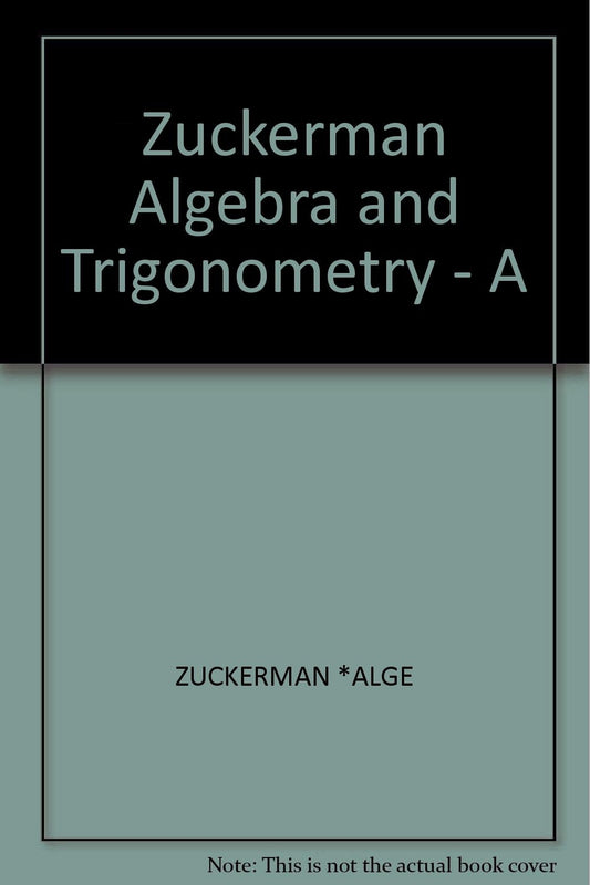 Algebra & Trigonometry A Straightforward Approach