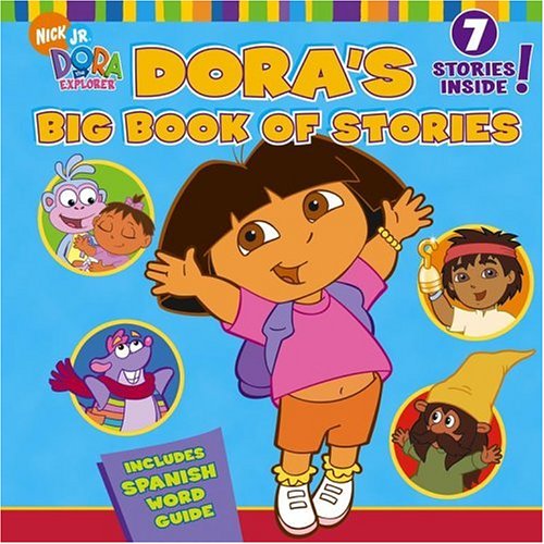 Dora's Big Book Of Stories