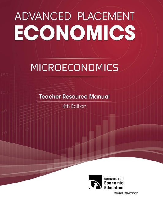 Advanced Placement Economics   Microeconomics Teacher Resource Manual