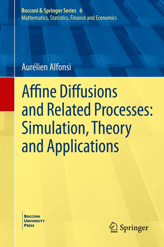 Affine Diffusions And Related Processes Simulation