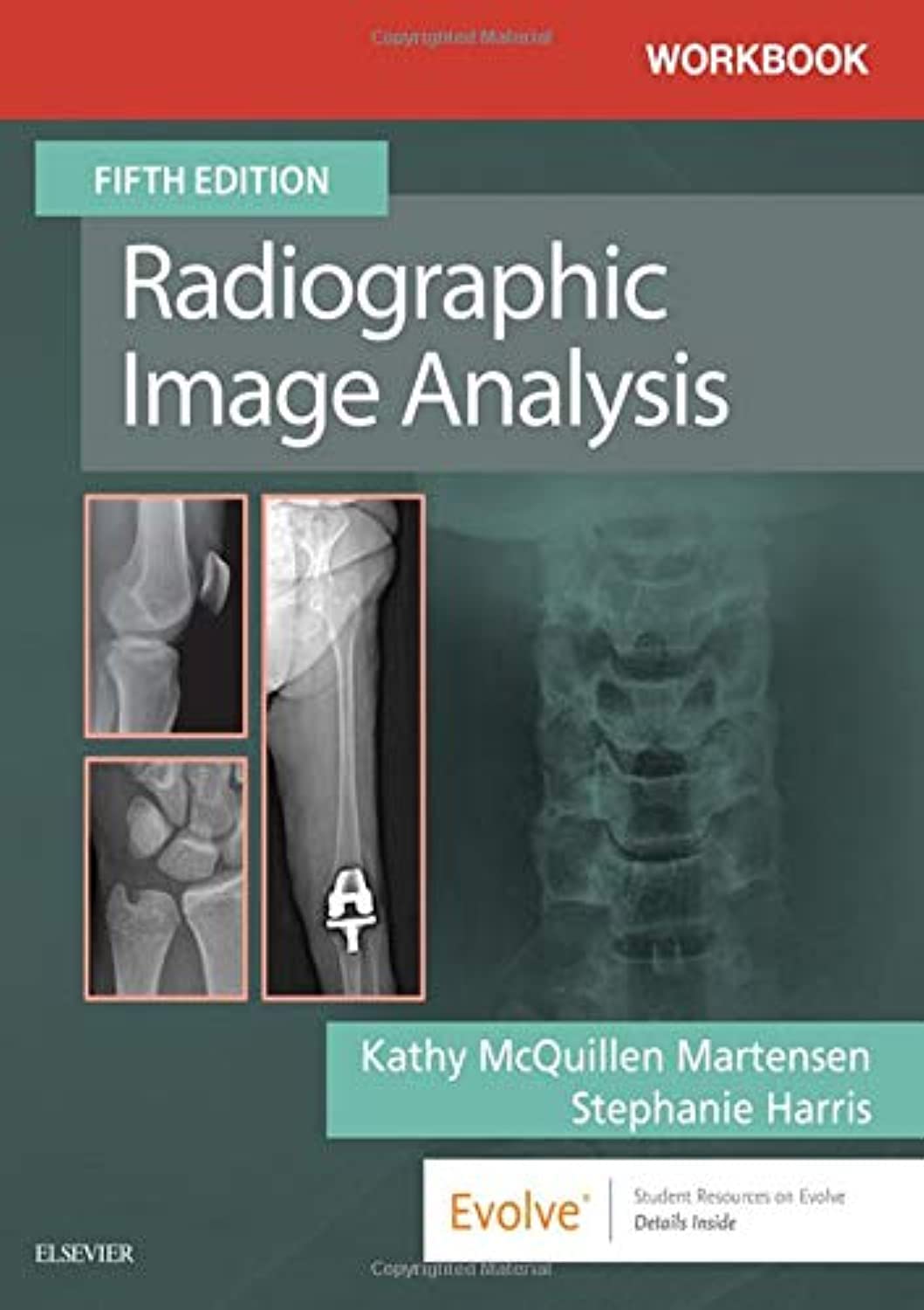 Workbook For Radiographic Image Analysis