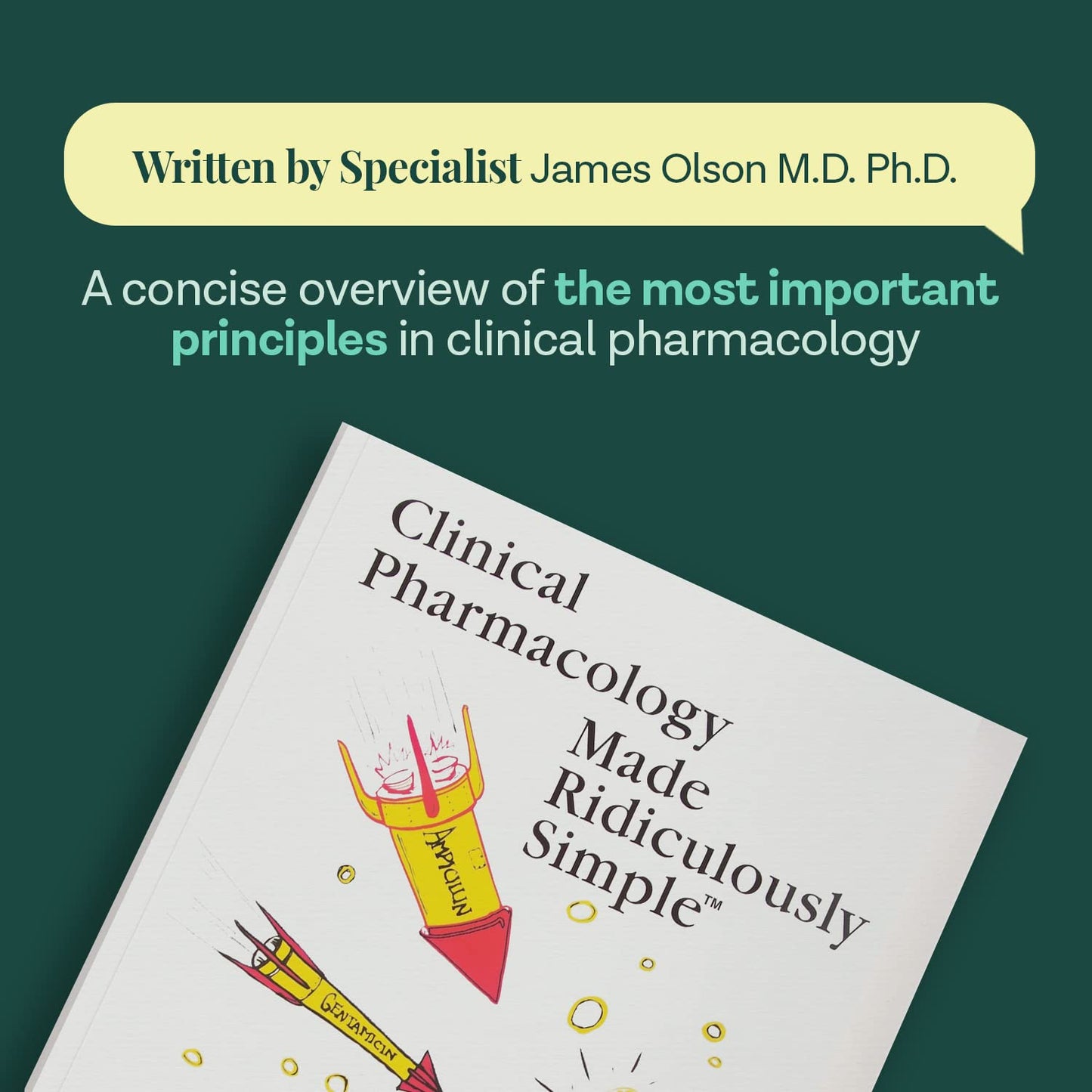 Clinical Pharmacology Made Ridiculously Simple