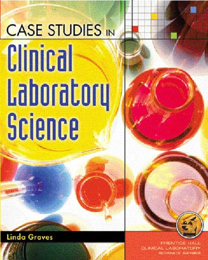 Case Studies In Clinical Laboratory Science