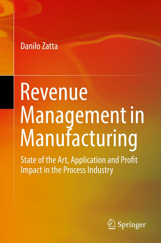 Revenue Management In Manufacturing State Of The Art