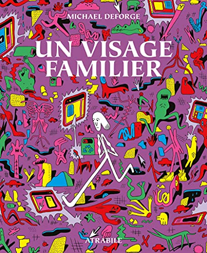 Un Visage familier [Paperback] Deforge, Michael