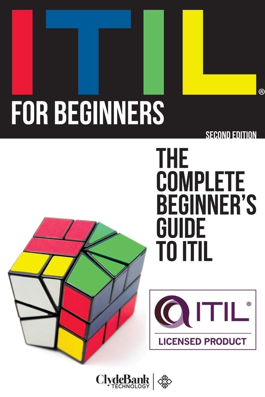 Itil For Beginners The Complete Beginner's Guide To Itil