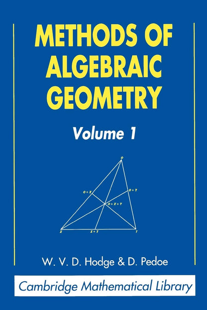 Methods Of Algebraic Geometry Volume