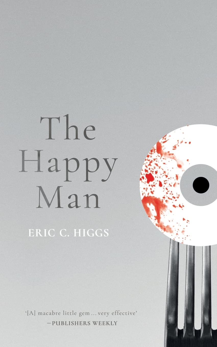 The Happy Man A Tale Of Horror