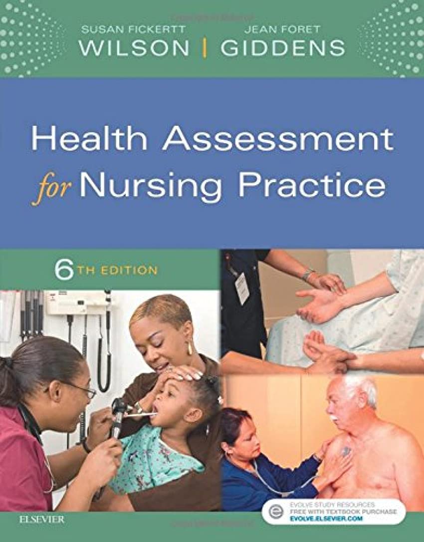 Health Assessment For Nursing Practice