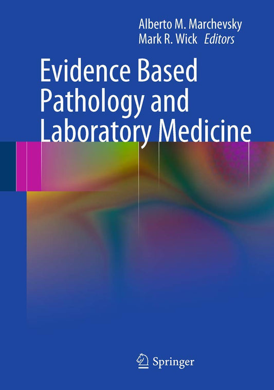 Evidence Based Pathology And Laboratory Medicine