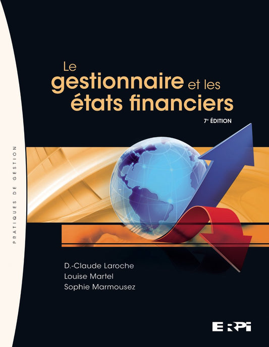 Le Gestionnaire & Les Etats Financiers