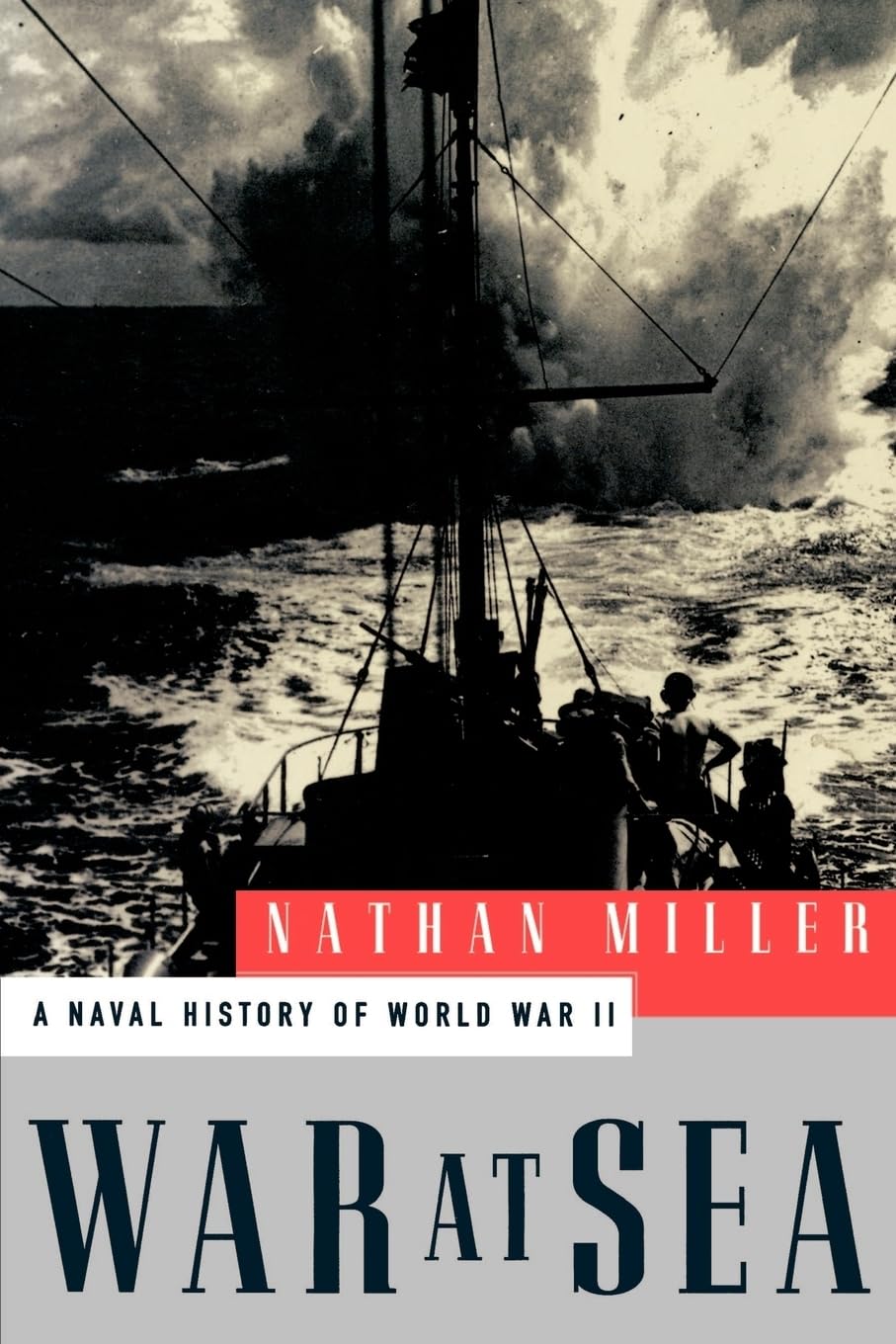 War At Sea A Naval History Of World War Ii