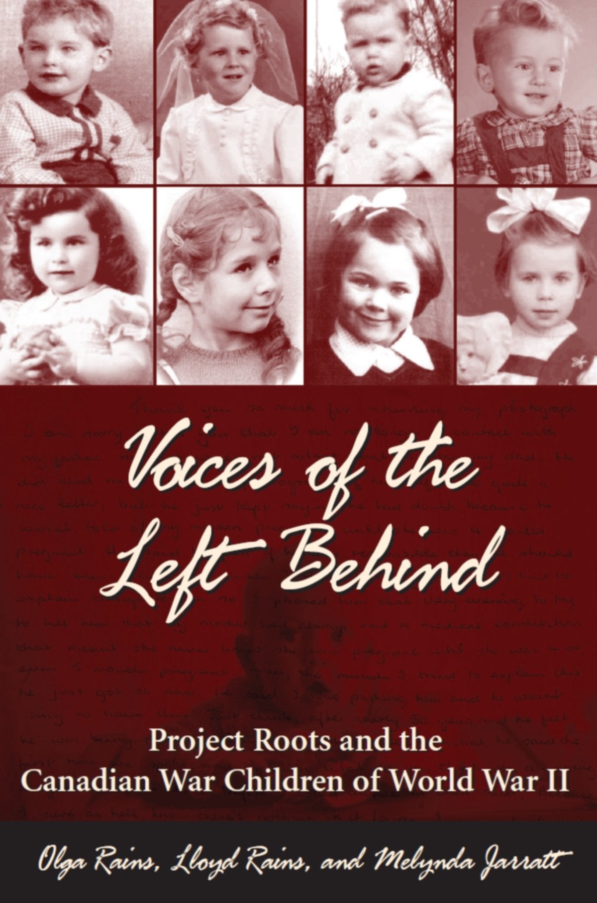 Voices Of The Left Behind Project Roots And The Canadian War Children Of World War Ii