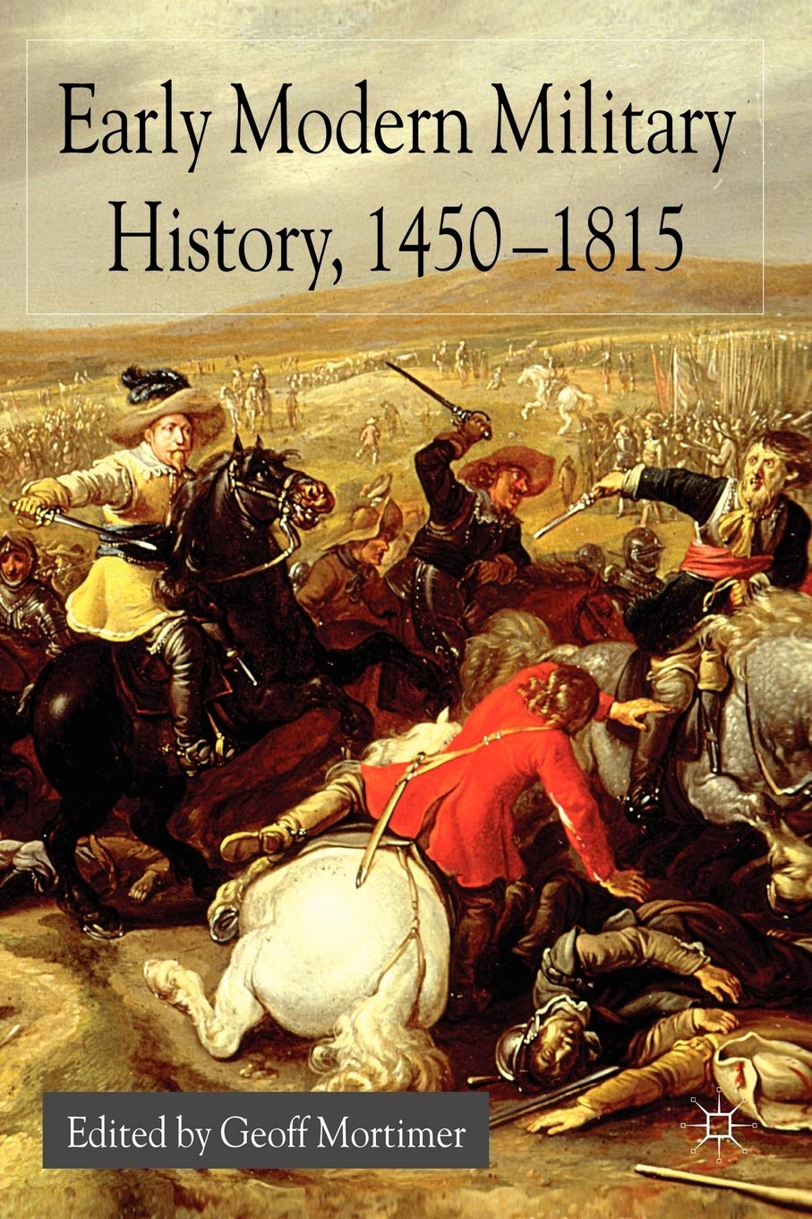 Early Modern Military History