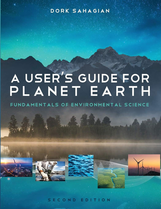 A User's Guide For Planet Earth Fundamentals Of Environmental Science