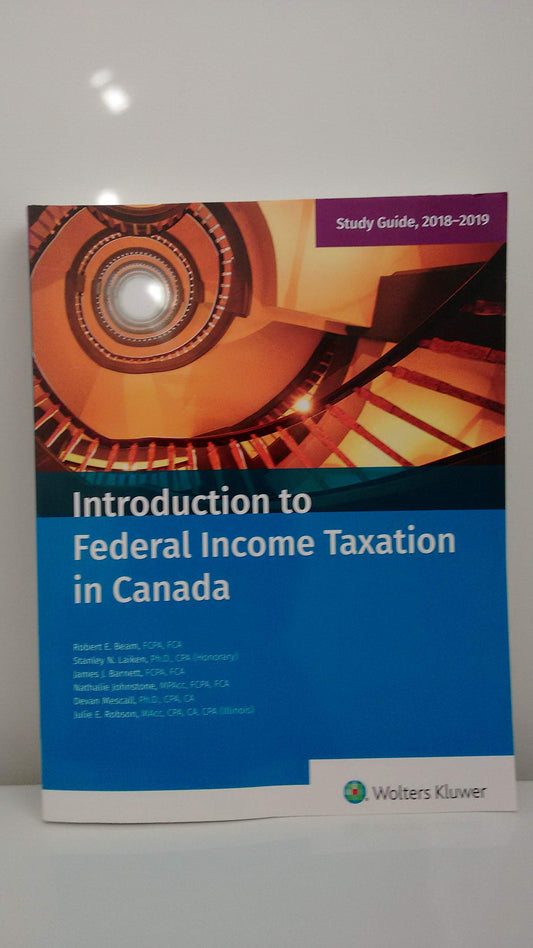 Introduction To Federal Income Taxation In Canada Study Guide