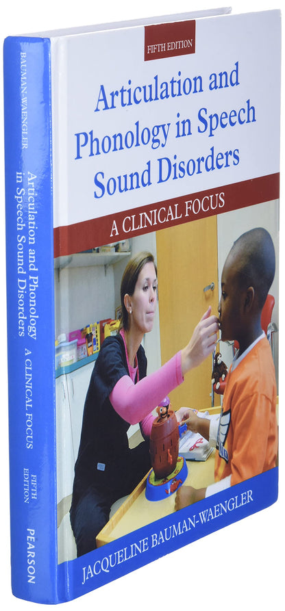 Articulation And Phonology In Speech Sound Disorders A Clinical Focus