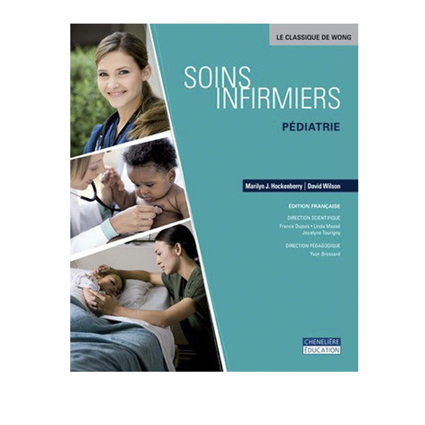 Soins Infirmiers : P?diatrie [Hardcover]