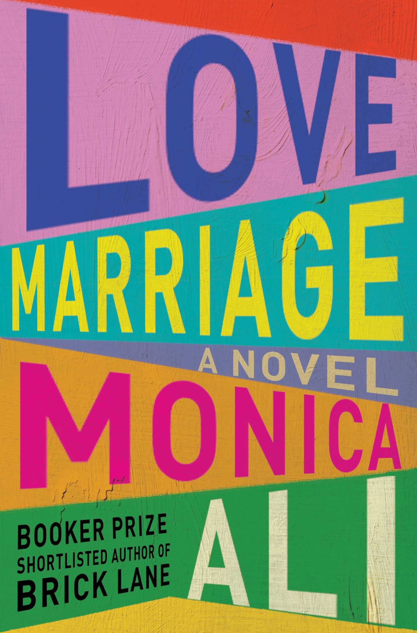 Love Marriage A Novel