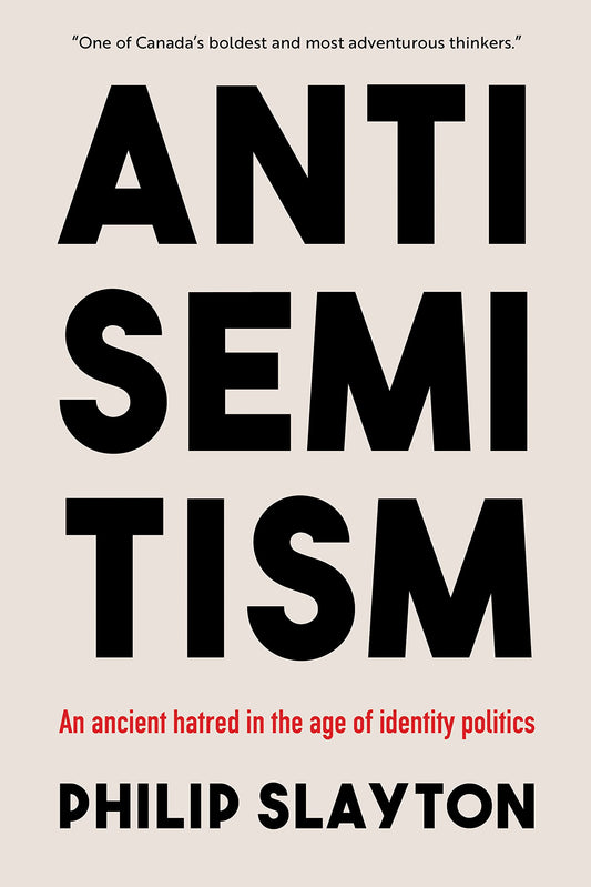 Antisemitism An Ancient Hatred In The Age Of Identity Politics