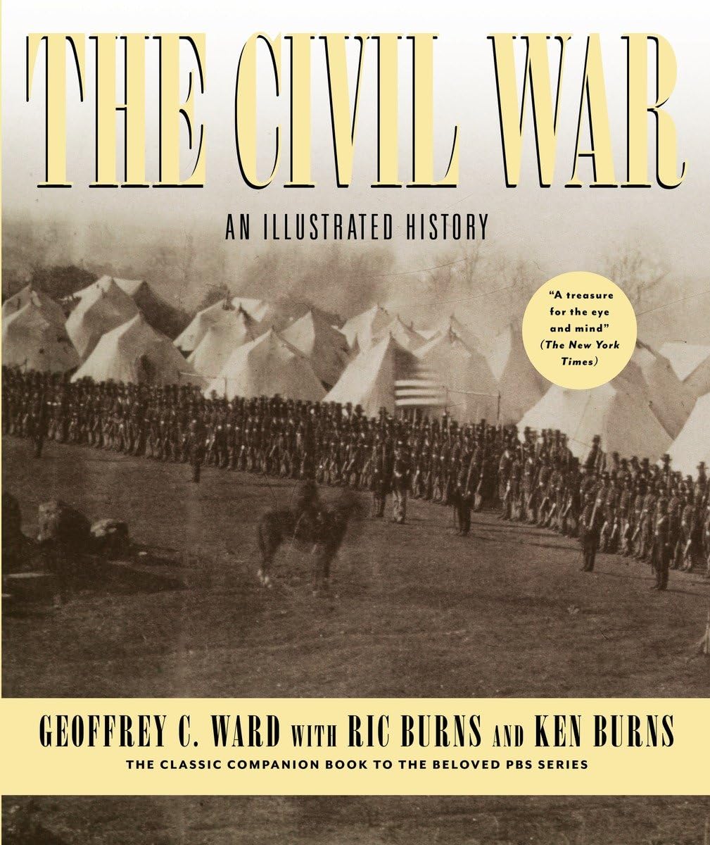 The Civil War An Illustrated History