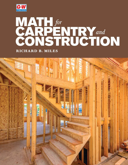 Math For Carpentry And Construction