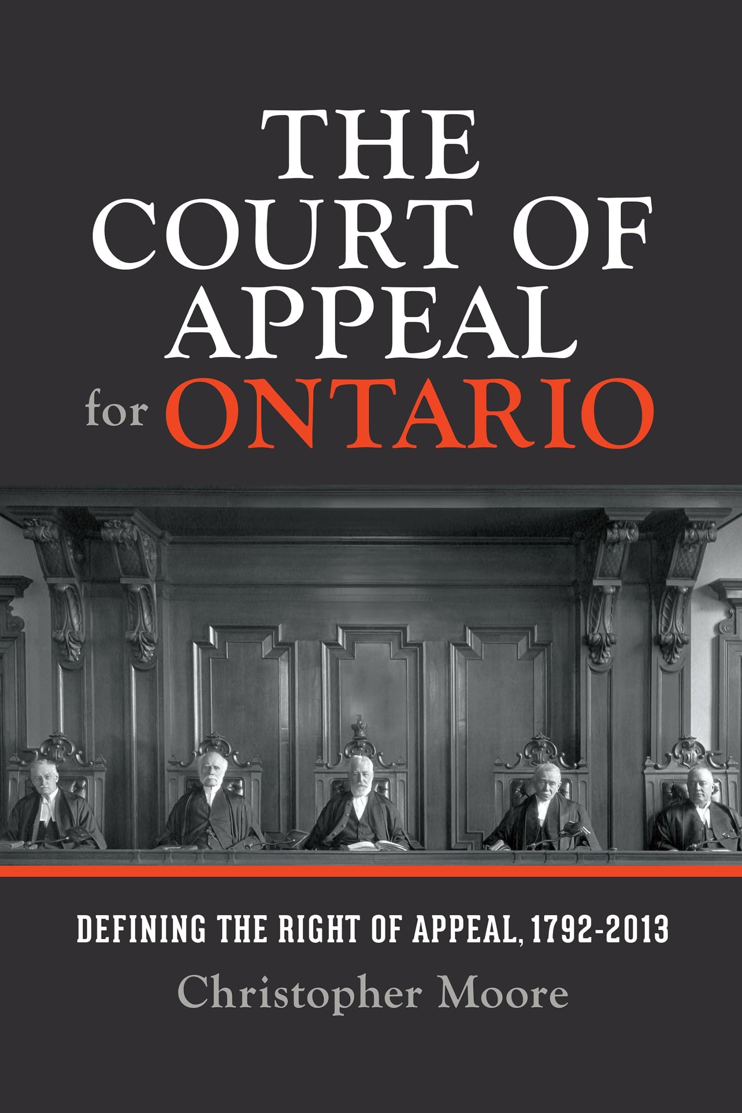 The Court Of Appeal For Ontario Defining The Right Of Appeal In Canada