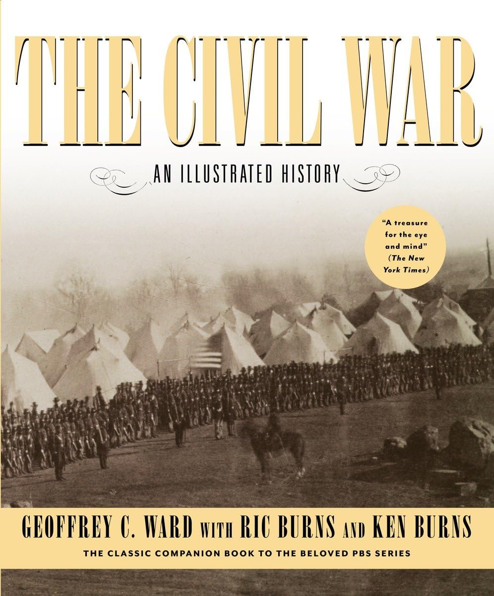 The Civil War An Illustrated History