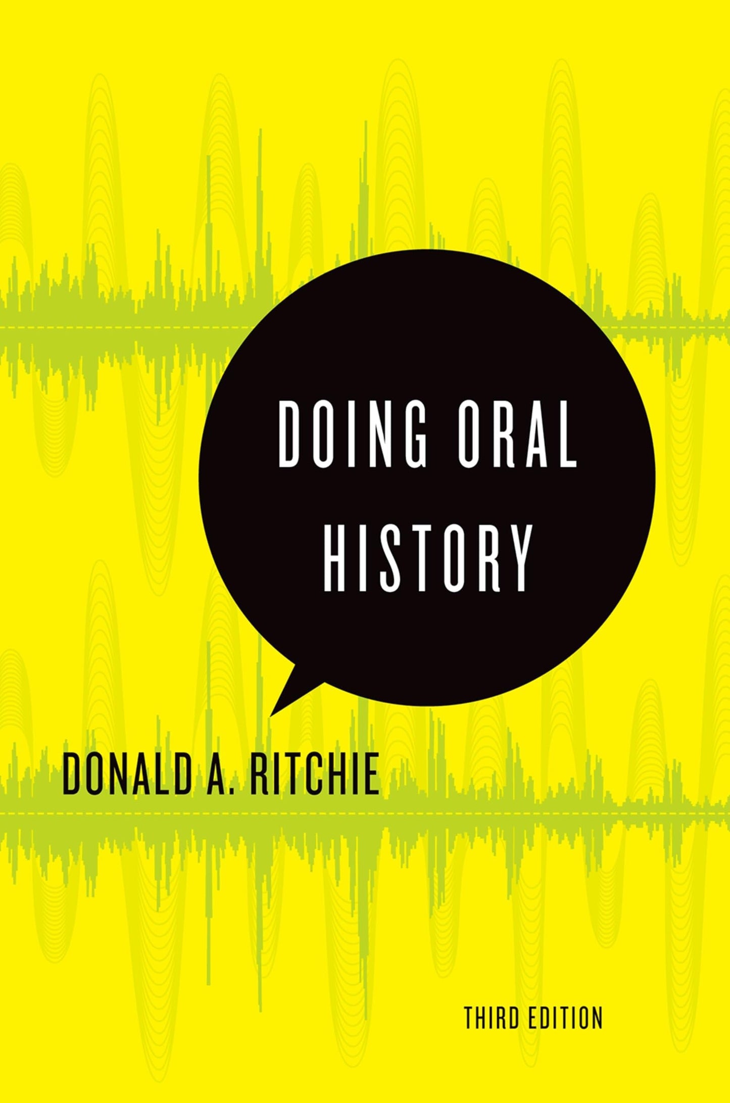 Doing Oral History A Practical Guide