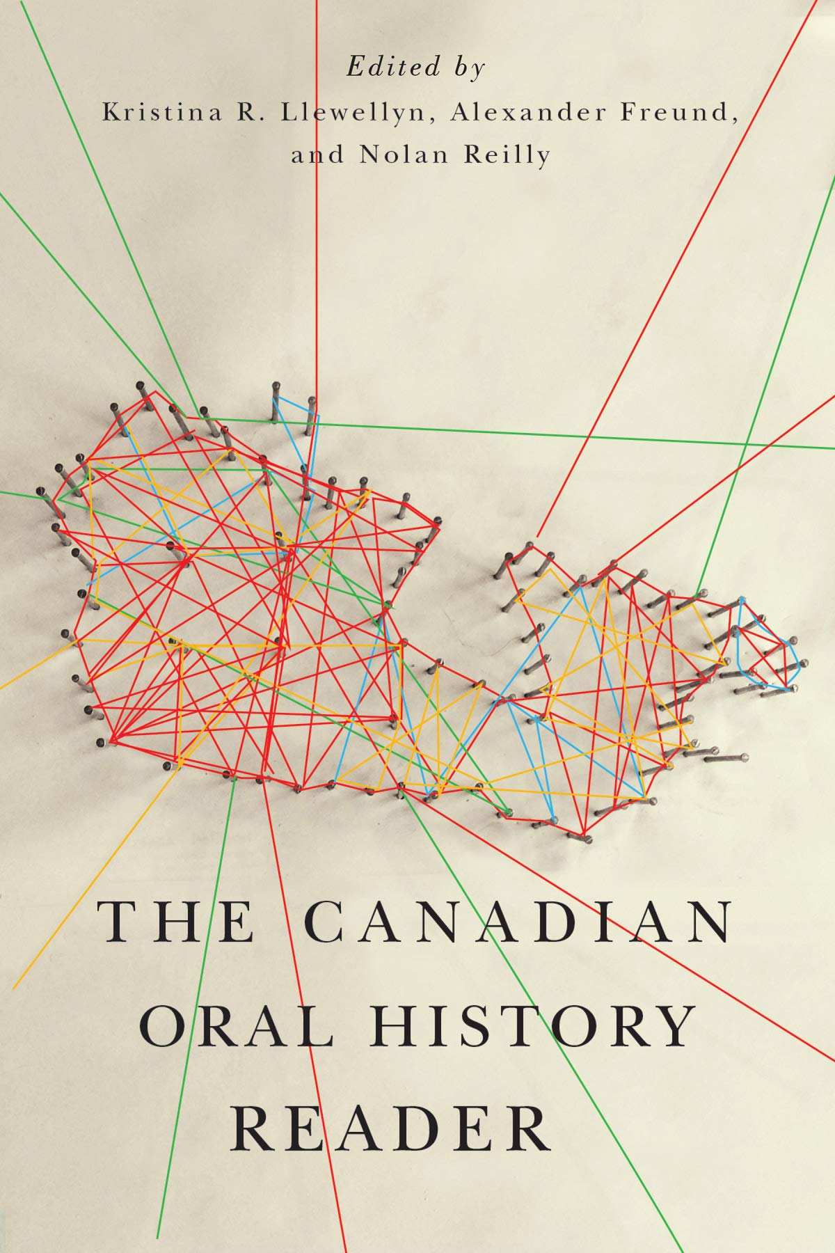 The Canadian Oral History Reader