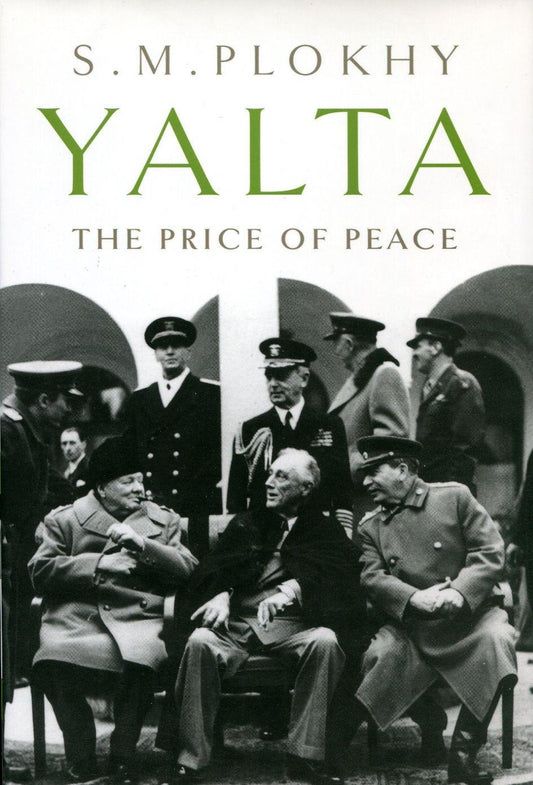 Yalta The Price Of Peace